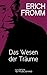 Das Wesen der Träume: The Nature of Dreams (German Edition)
