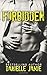 Forbidden (Stepbrother, #1)