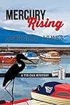 Mercury Rising (Tin Can Mysteries #1) Mercury Rising (Tin Can Mysteries #1)