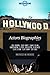 Hollywood: Actors Biographi...