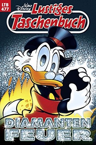 Diamantenfeuer (Lustiges Taschenbuch #477)