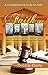 Faith On Trial: Gaining Und...