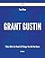 Few Other Grant Gustin Titles Offer So Much - 29 Things You D... by Ruth   Roberts