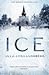 Ice by Ulla-Lena Lundberg