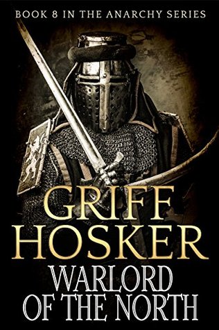Warlord of the North (Anarchy #8)