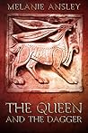 The Queen and the Dagger (Book of Theo) The Queen and the Dagger (Book of Theo)