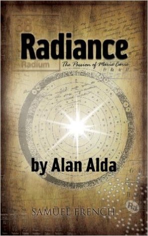 Radiance: The Passion of Marie Curie