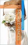 Mended Fences (Mended Hearts, #2)