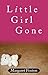 LITTLE GIRL GONE (Claire Co...