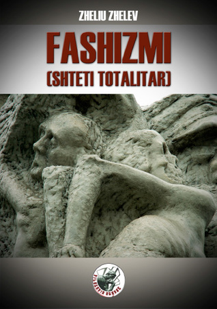 Fashizmi; Shteti Totalitar