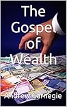 The Gospel of Wealth