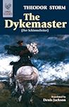 The Dykemaster by Theodor Storm