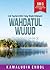 Wahdatul Wujud: Inti Tauhid ASWJ Yang Wajib Difahami