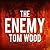 The Enemy (Victor the Assassin #2) by Tom Wood