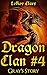 Gray's Story (Dragon Clan, #4)