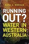 Running Out: Water in Western Australia