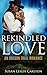 Rekindled Love: An Oregon Trail Romance