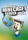 Das Minecraft-Server-Buch (German Edition)