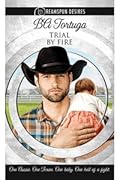 Trial by Fire