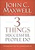 3 Things Successful People Do by John C. Maxwell