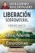 Liberación sobrenatural: Li...