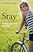 Stay