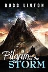 Pilgrim of the Storm by Russ Linton