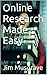 Online Research Made Easy