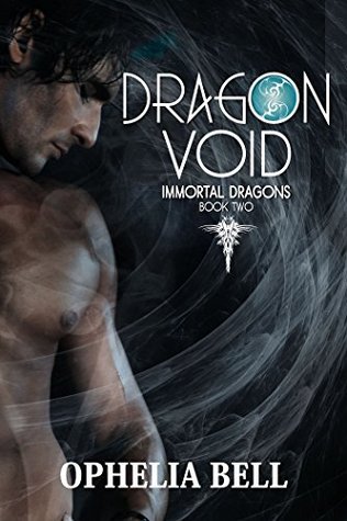 Dragon Void (Immortal Dragons, #2)