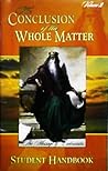 The Conclusion of the Whole Matter: The Message of Ecclesiastes Volume 2 (Student Handbook)