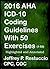 2016 AHA ICD-10 Coding Guidelines: with 50 Coding Exercises (1-50) (ICD-10 Training Book 1)