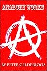 Book cover for Anarchy Works (Annotated)