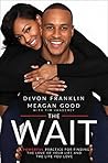 Book cover for The Wait: A Powerful Practice for Finding the Love of Your Life and the Life You Love