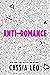 Anti-Romance (Anti-Romance #1)