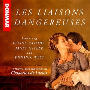 Les Liaisons Dangereuses: Read by the Cast of the Stage Play