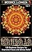 Mandala: 120 Immersive Beginner Patterns for Improved Focus and Stress Relief (Adult Coloring Books - Art Therapy for The Mind Book 1)