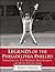 Legends of the Philadelphia Phillies: Steve Carlton, Tug McGraw, Mike Schmidt, and Other Phillies Stars (Legends of the Team)