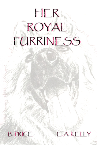 Her Royal Furriness