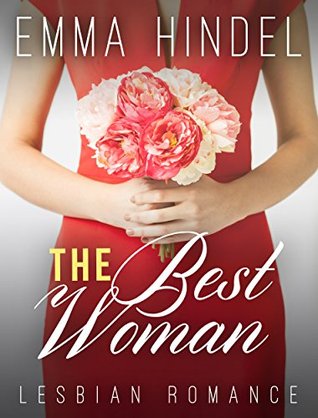 The Best Woman (Kindle Edition)