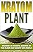 KRATOM: PHENIBUT: Discover ...