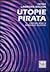 Utopie pirata