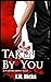 Taken by You (Players Series Book 5)