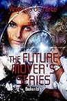 The Future Movers: Volume One