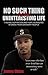 No Such Thing As AnUninteresting Life...: Finding Inspiration And Hope In Amazing Stories From Ordinary People (No Such Thing As An Uninteresting Life Book 1)