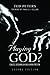 Playing God?: Genetic Determinism and Human Freedon