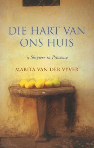 Die hart van ons huis (Paperback)