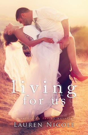 Living For Us: The Wedding (SFU Novella)