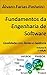 Fundamentos da Engenharia de Software: Qualidade com Testes e Gerência (Portuguese Edition)