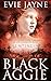 Black Aggie (Sentinels, #1)