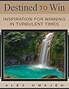 Destined to Win: ...